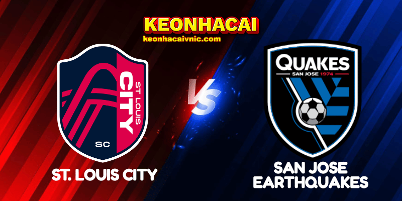 Soi Kèo Trận Đấu St. Louis City vs San Jose Earthquakes Ngày 01/06/2025 – MLS 2 St. Louis City vs San Jose Earthquakes