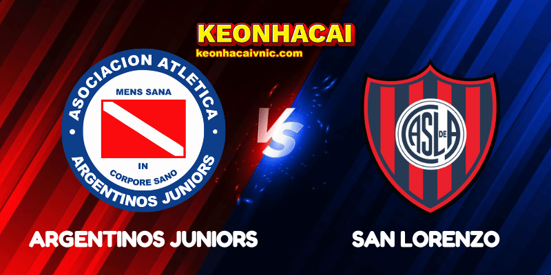 Soi Kèo Trận Đấu Argentinos Juniors vs San Lorenzo Ngày 20/05/2025 - Liga Profesional: Apertura Playoff 10 Argentinos Juniors vs San Lorenzo