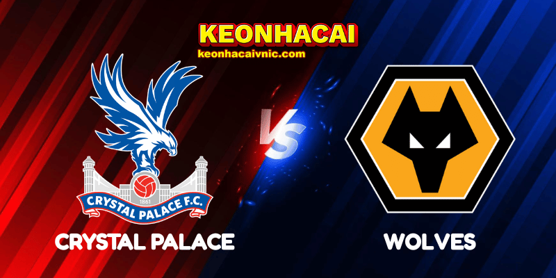Soi Kèo Trận Đấu Crystal Palace vs Wolves Ngày 21/05/2025 – Premier League 2 Crystal Palace vs Wolves