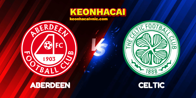 Aberdeen vs Celtic