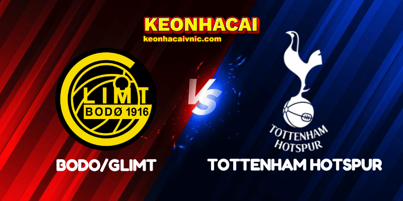Soi Kèo Nhà Cái Bodo/Glimt vs Tottenham Hotspur Ngày 01/10/2025 - Champions League – League Stage 7 Bodo/Glimt vs Tottenham Hotspur