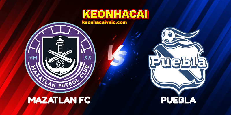 Soi Kèo Nhà Cái Mazatlan FC vs Puebla Ngày 19/07/2025 - Liga MX: Apertura 2 Mazatlan FC vs Puebla