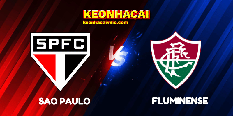 Soi Kèo Nhà Cái Sao Paulo vs Fluminense Ngày 28/07/2025 - Serie A 2 Sao Paulo vs Fluminense