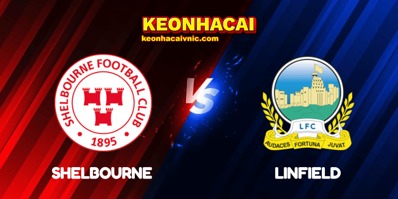 Soi Kèo Trận Đấu Shelbourne vs Linfield Ngày 10/07/2025 - Champions League - Qualification 2 Shelbourne vs Linfield
