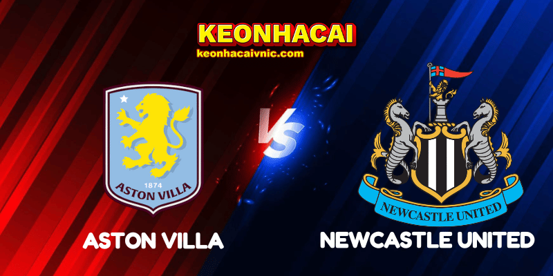 Soi Kèo Nhà Cái Aston Villa vs Newcastle United Ngày 16/08/2025 - Premier League 2 Aston Villa vs Newcastle United
