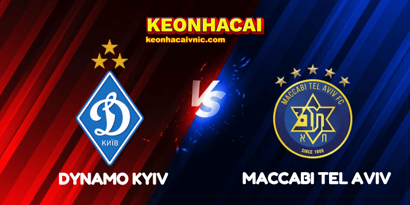 Soi Kèo Nhà Cái Dynamo Kyiv vs Maccabi Tel Aviv Ngày 29/08/2025 - Europa League - Qualification 7 Dynamo Kyiv vs Maccabi Tel Aviv