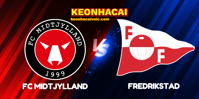 Soi Kèo Nhà Cái FC Midtjylland vs Fredrikstad Ngày 14/08/2025 – Europa League Qualification 2 FC Midtjylland vs Fredrikstad