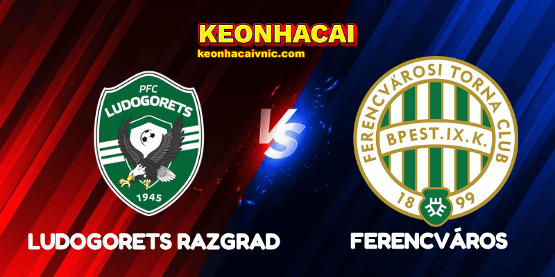 Ludogorets Razgrad vs Ferencváros