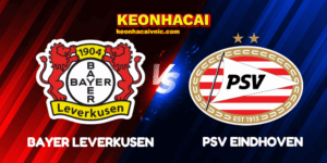 Soi Kèo Nhà Cái Bayer Leverkusen vs PSV Eindhoven Ngày 02/10/2025 – Champions League – League Stage 4 Bayer Leverkusen vs PSV Eindhoven