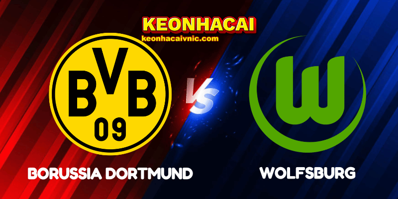 Soi Kèo Nhà Cái Borussia Dortmund vs Wolfsburg Ngày 22/09/2025 - Bundesliga 1 Borussia Dortmund vs Wolfsburg