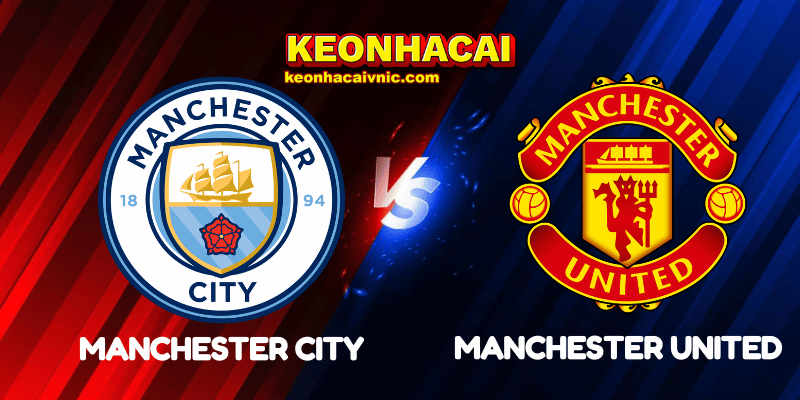 Soi Kèo Nhà Cái Manchester City vs Manchester United Ngày 14/09/2025 - Premier League (England) 2 Manchester City vs Manchester United